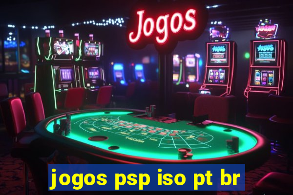 jogos psp iso pt br